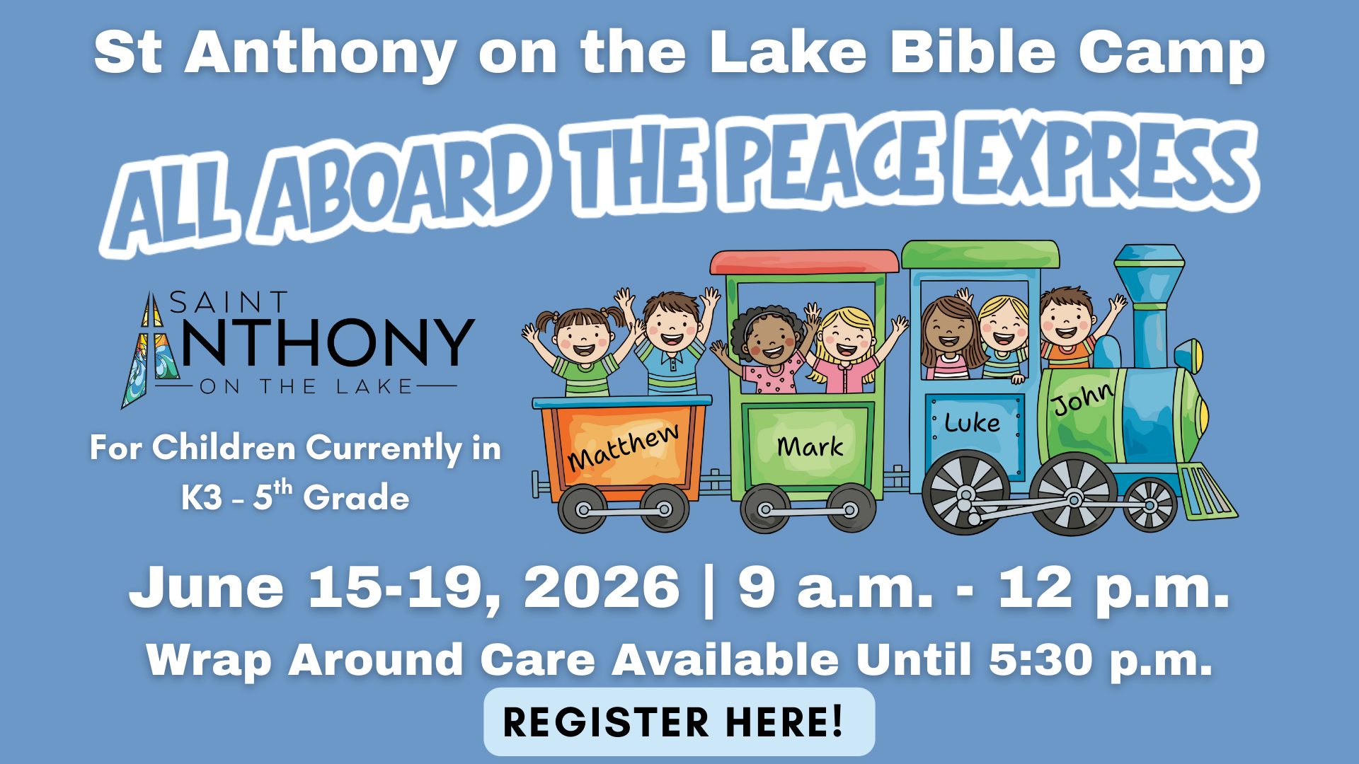 St. Anthony on the Lake Summer Bible Camp