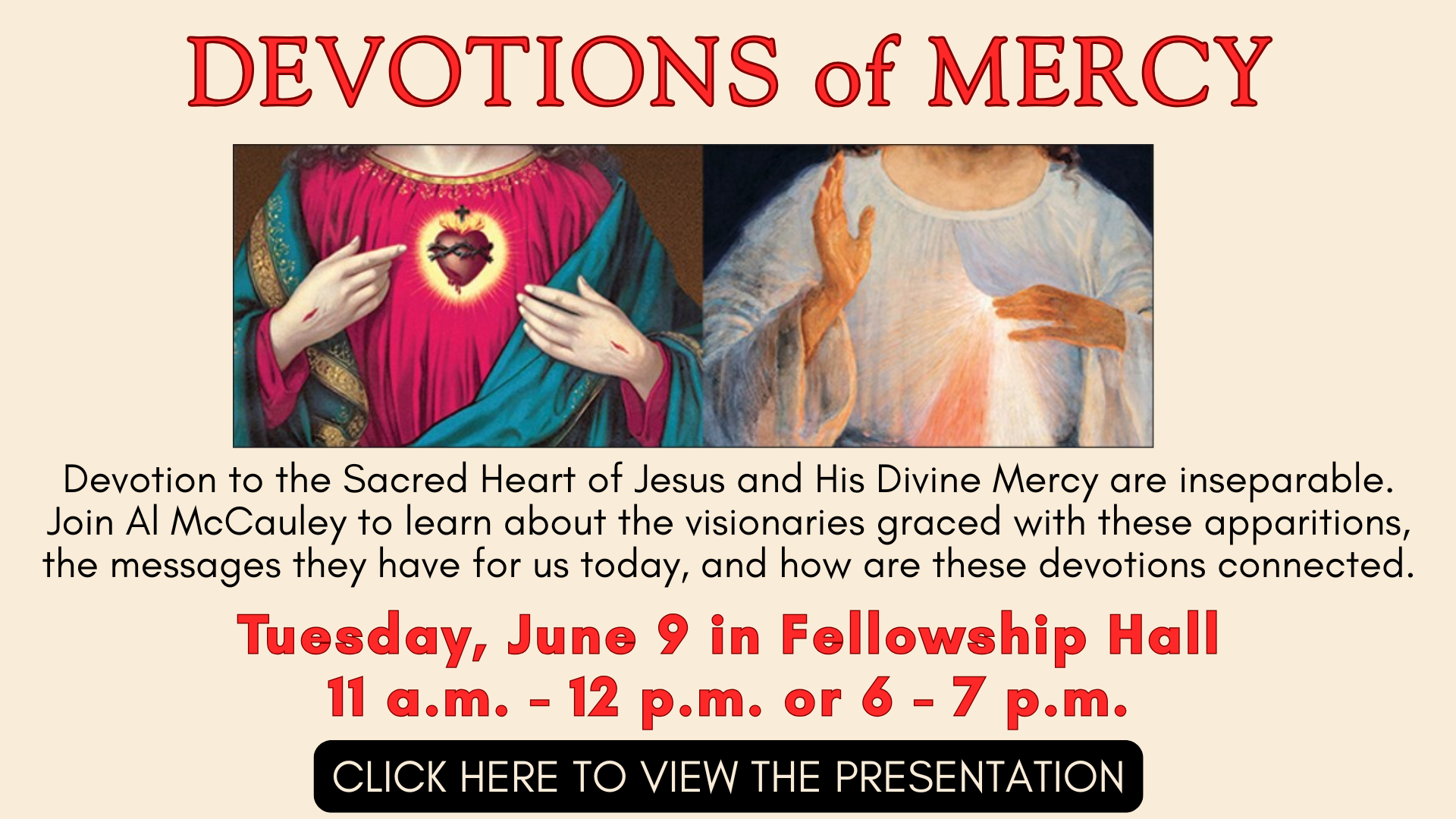 Devotions of Mercy Presentation by Al McCauley at St. Anthony on the Lake