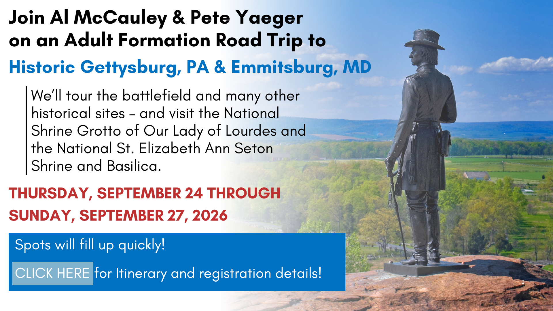 Gettysburg trip with Al McCauley St. Anthony on the Lake