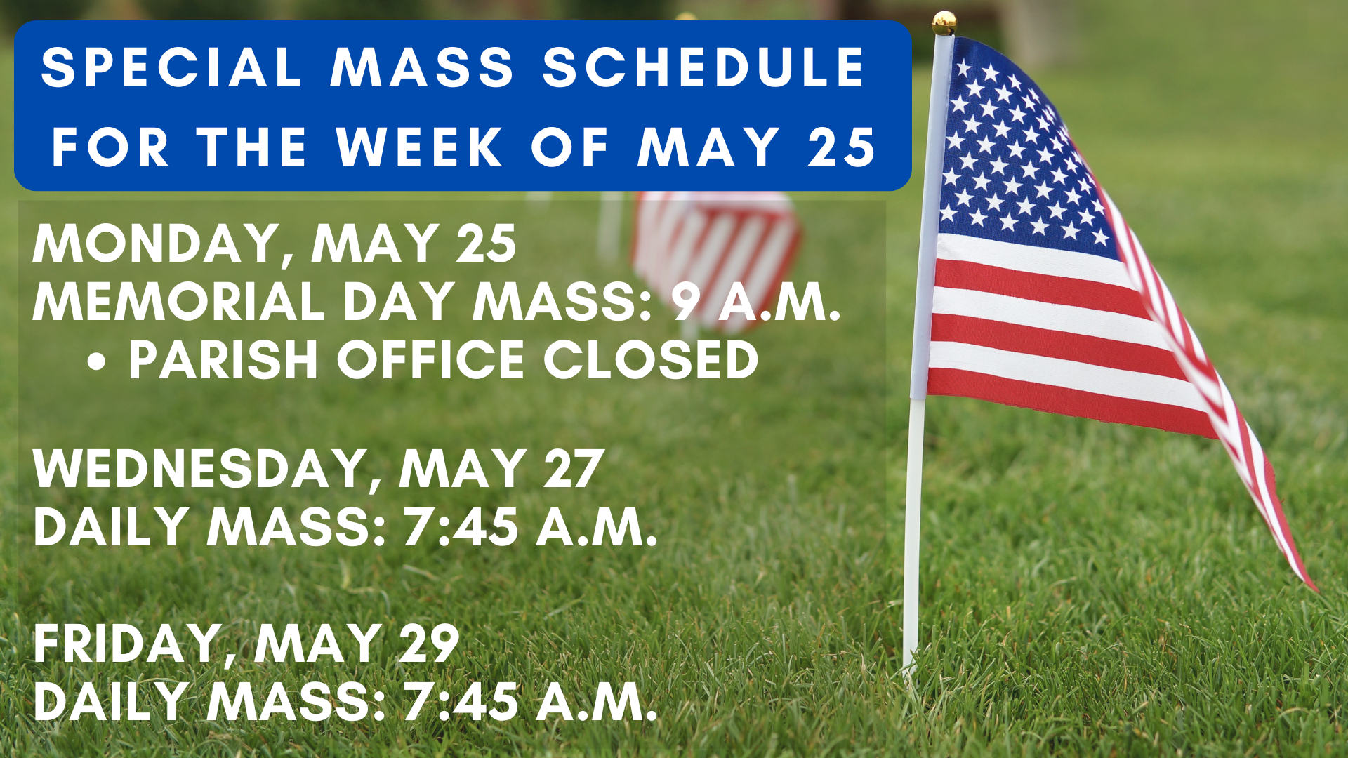 Memorial Day Week Masses St. Anthony on the Lake