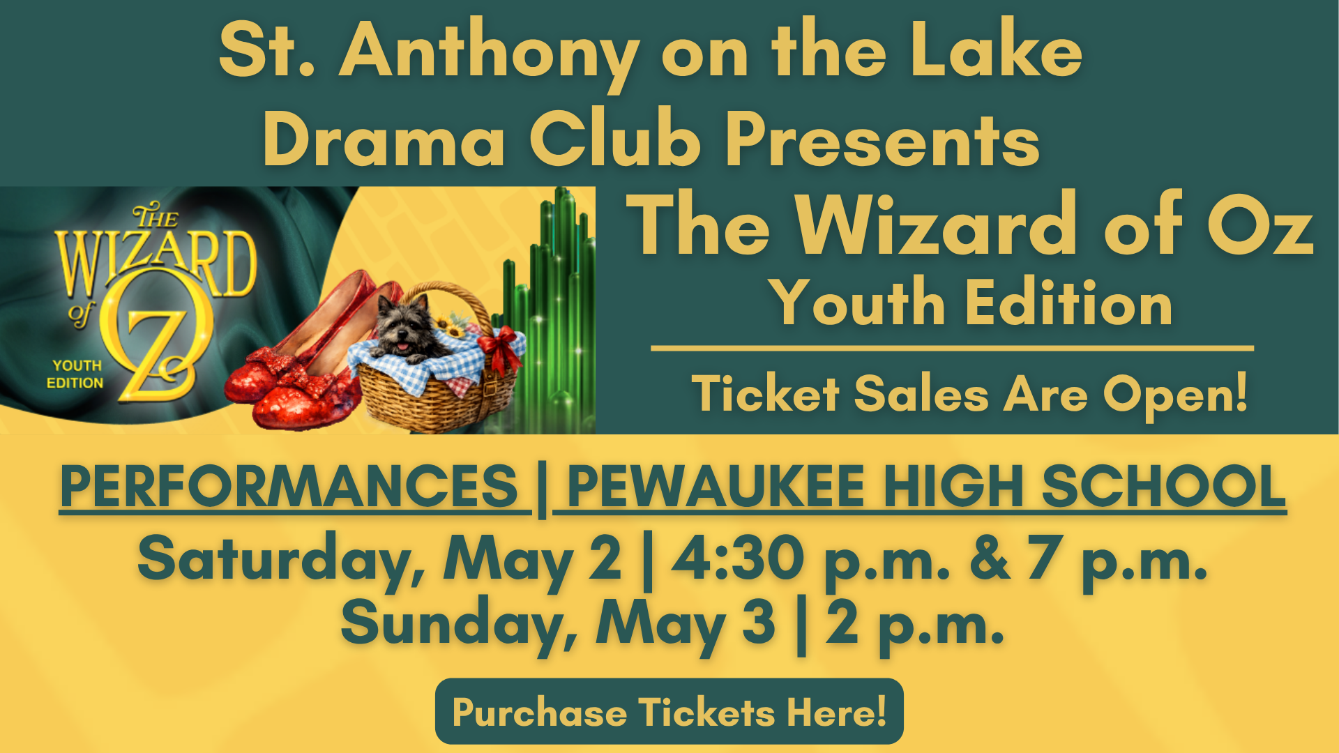 St. Anthony on the Lake School Musical Wizard of Oz Tickets available