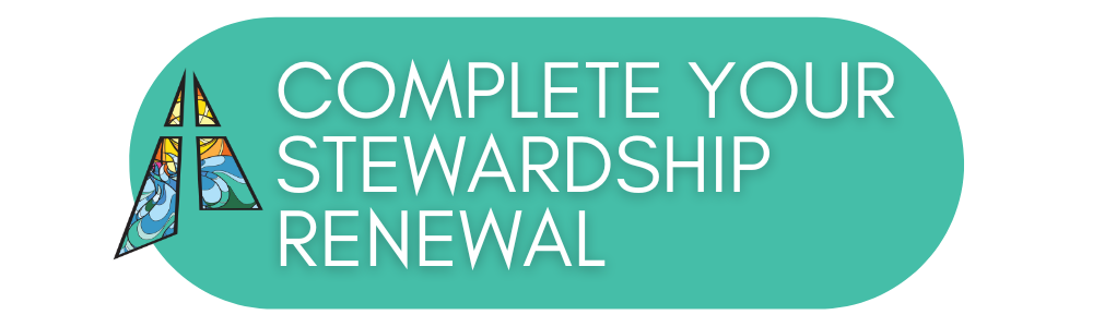 Complete your Stewardship Renewal
