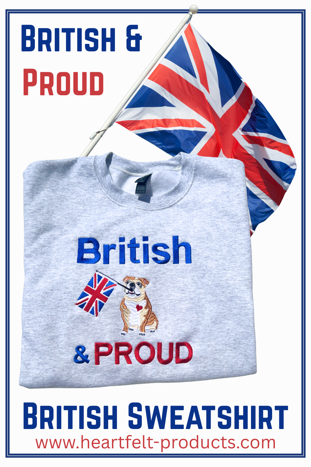 Our new design British and Proud of a British Bulldog and wording
