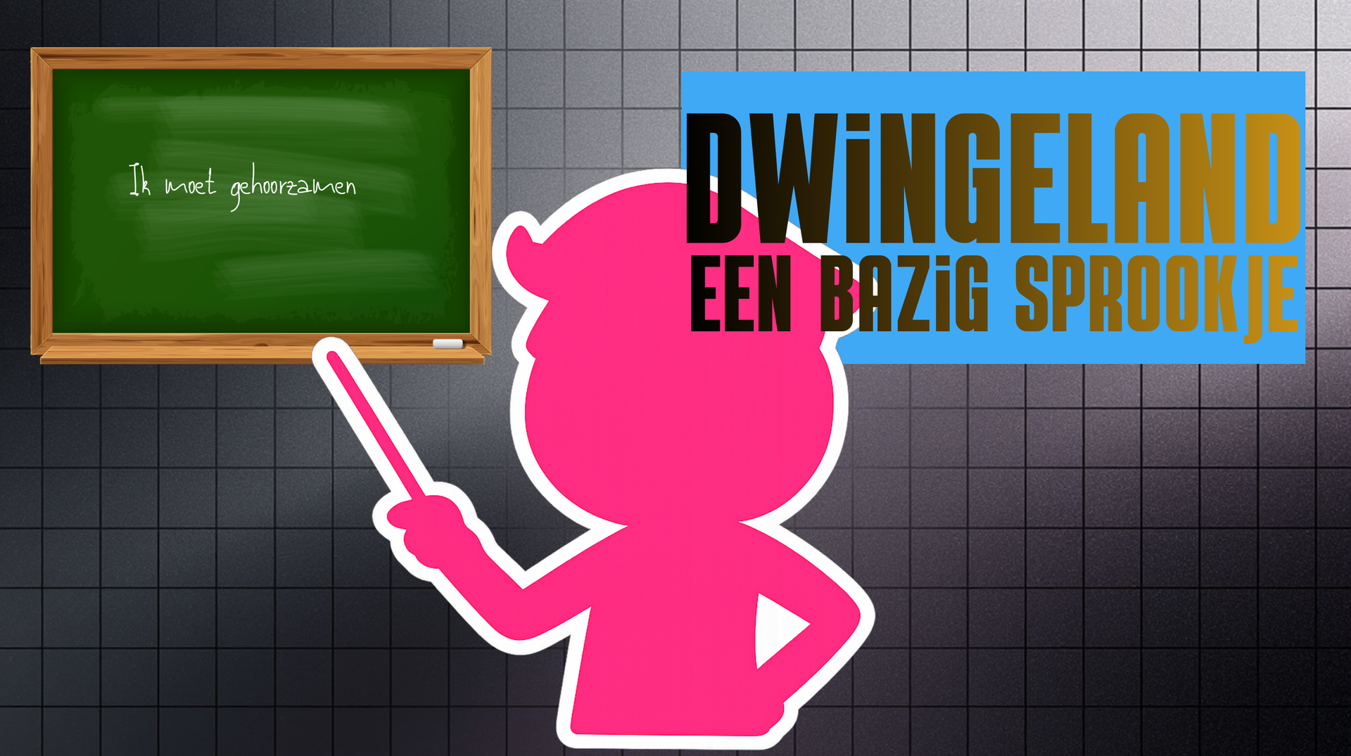 Poster voorstelling Dwingeland 