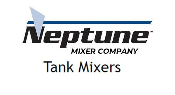 Neptune Mixer Company Tank Mixers