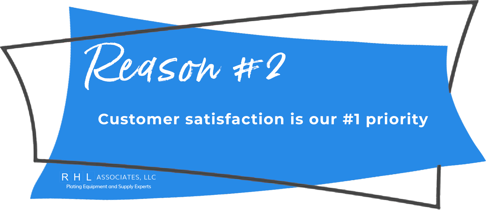Reason 2 to use RHL Associates