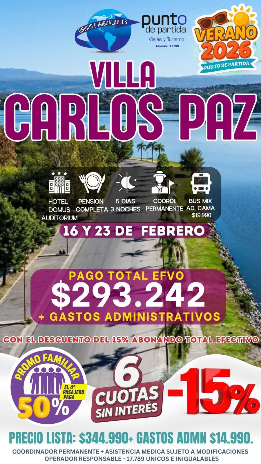 Anuncio de paquete turístico a Villa Carlos Paz, con texto y precio en violeta, verde y amarillo.