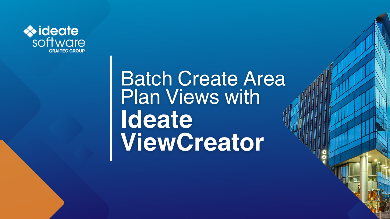 Batch Create Area Plan Views with Ideate ViewCreator