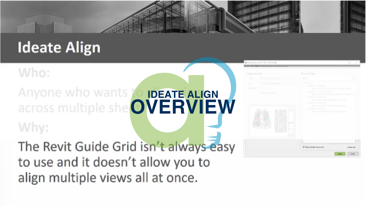 Ideate Align  for Revit Overview