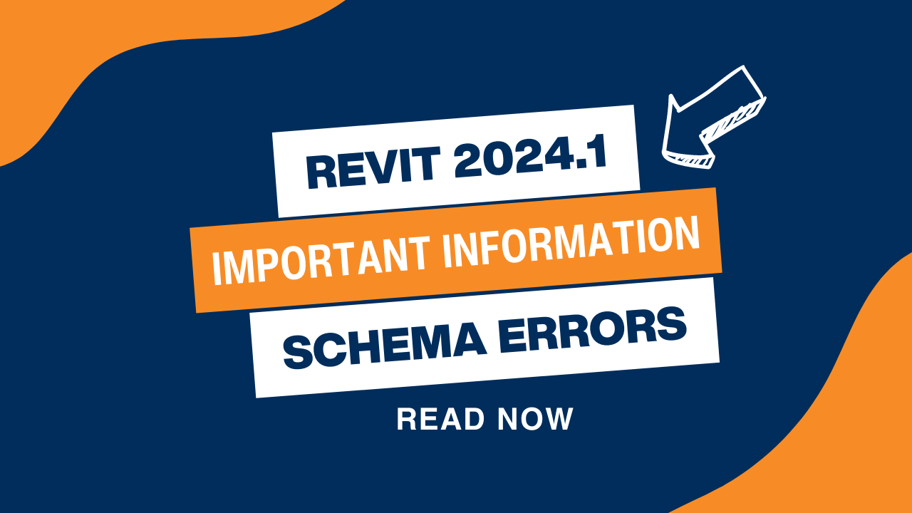REVIT 2024.1 & NEW SCHEMA ERRORS