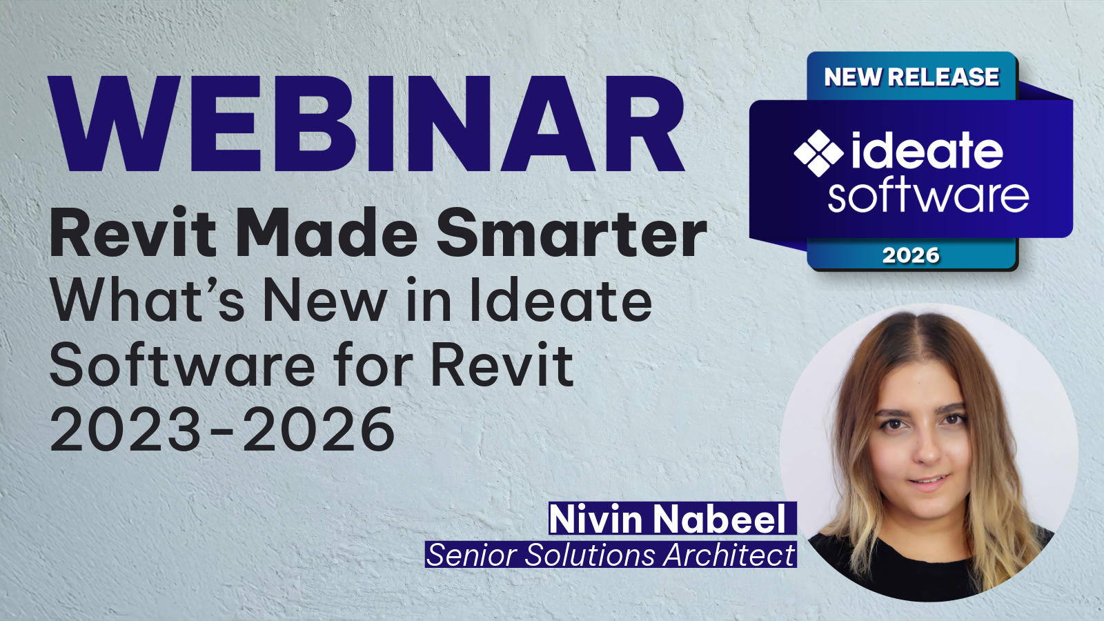Revit Made Smarter: Discover What's New in Ideate Software for Revit 2026