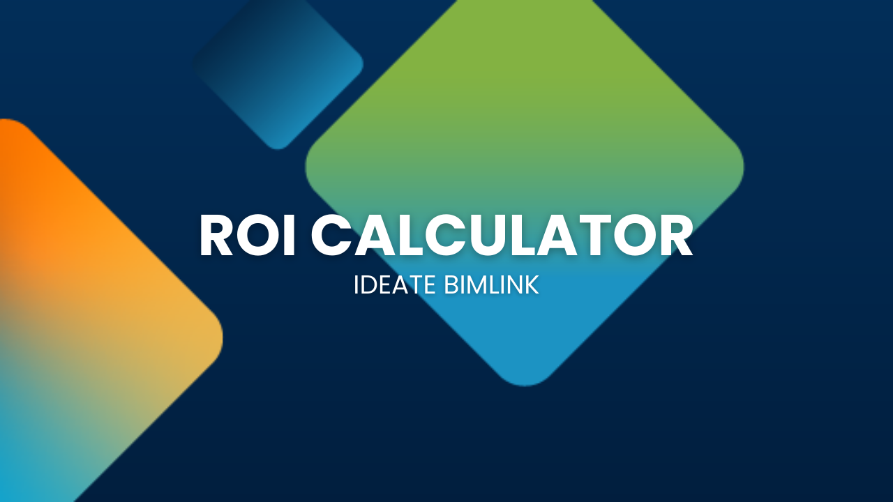 Explore the Time Savings of Ideate BIMLink for Revit 