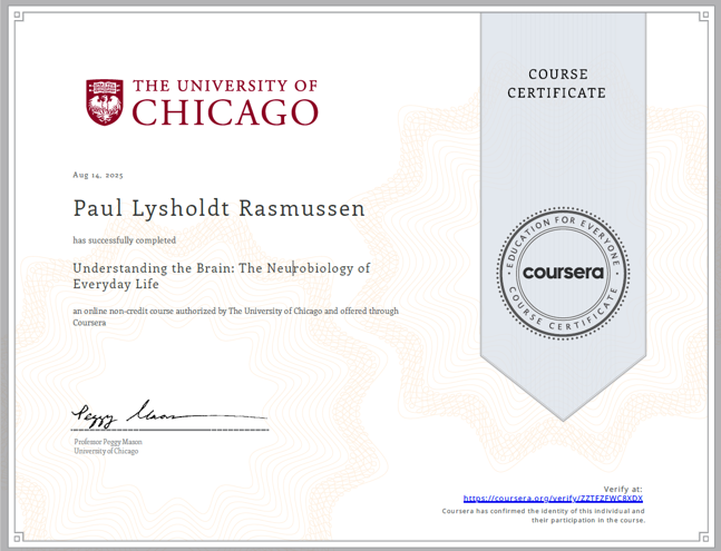 Certifikat fra University of Chicago til Paul Lysholdt Rasmussen for at have gennemført et kursus om hjernen.