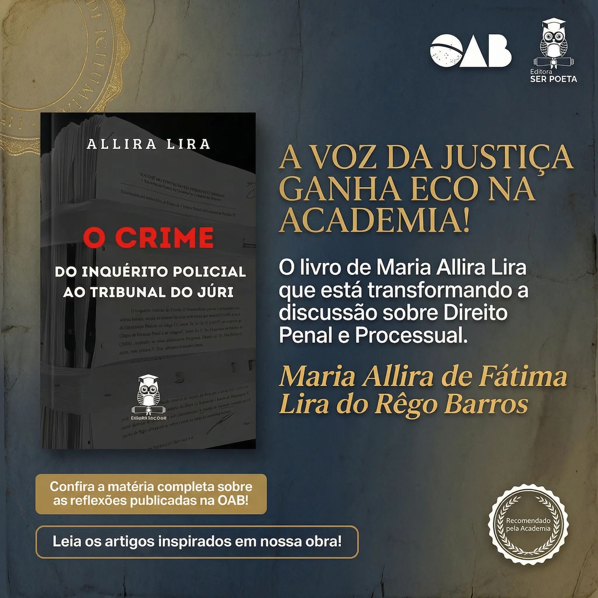 De obra técnica a manifesto por justiça: descubra como o livro de Maria Allira Lira inspirou debates