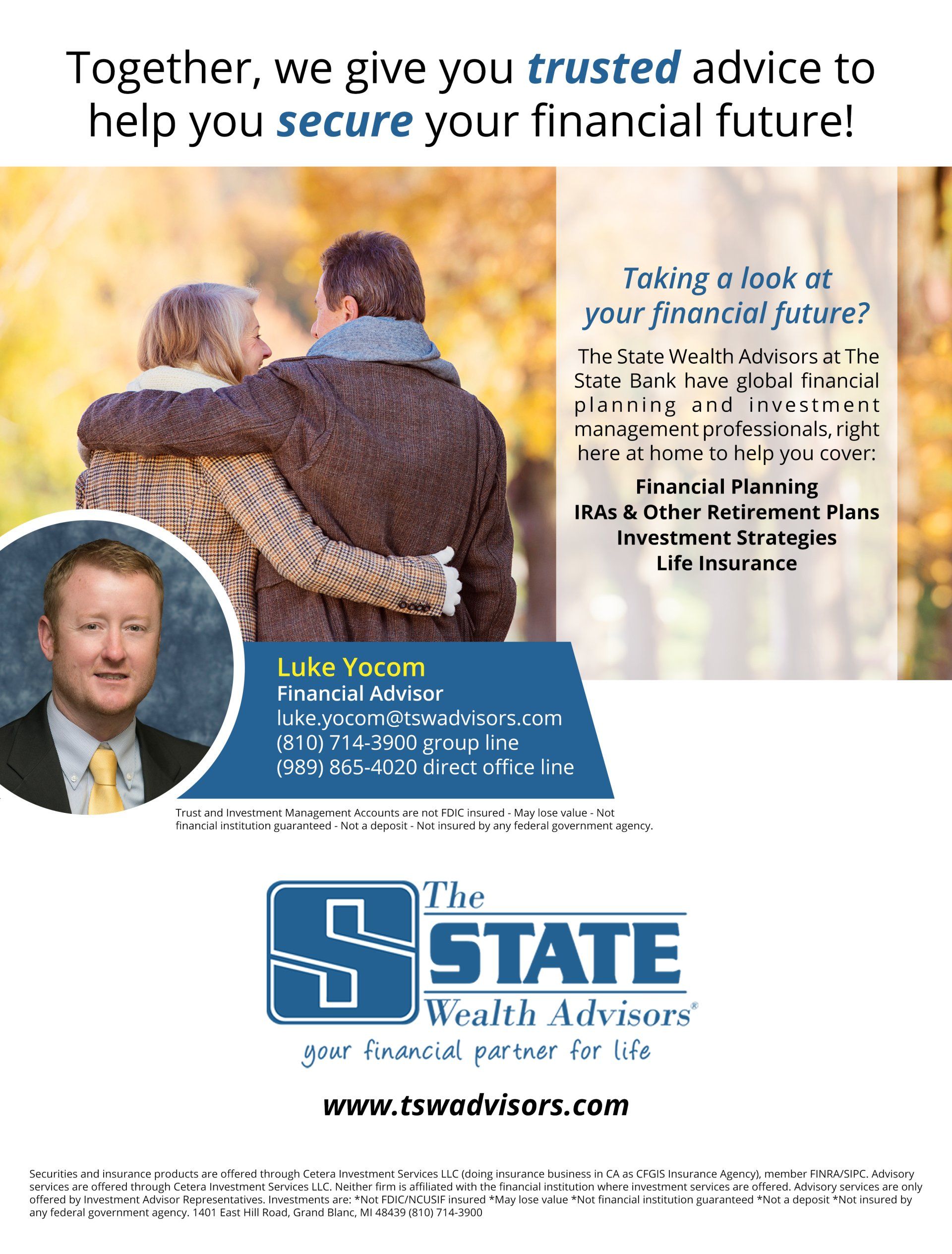 An advertisement for the state wealth advisors shows a man and woman hugging each other.