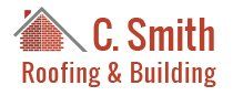 C Smith Roofing & Building
