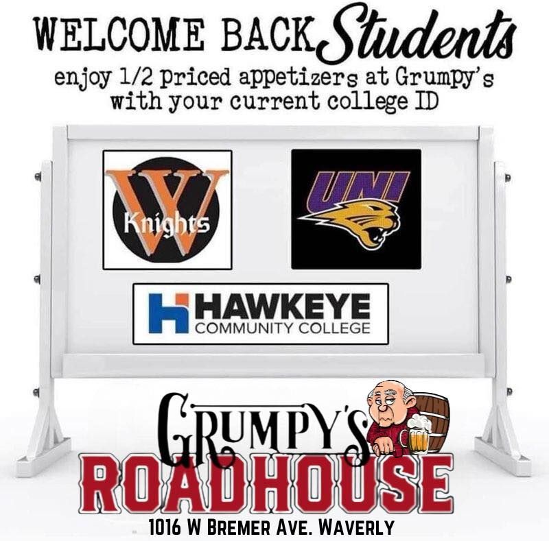 A sign that says welcome back students at grumpy 's roadhouse