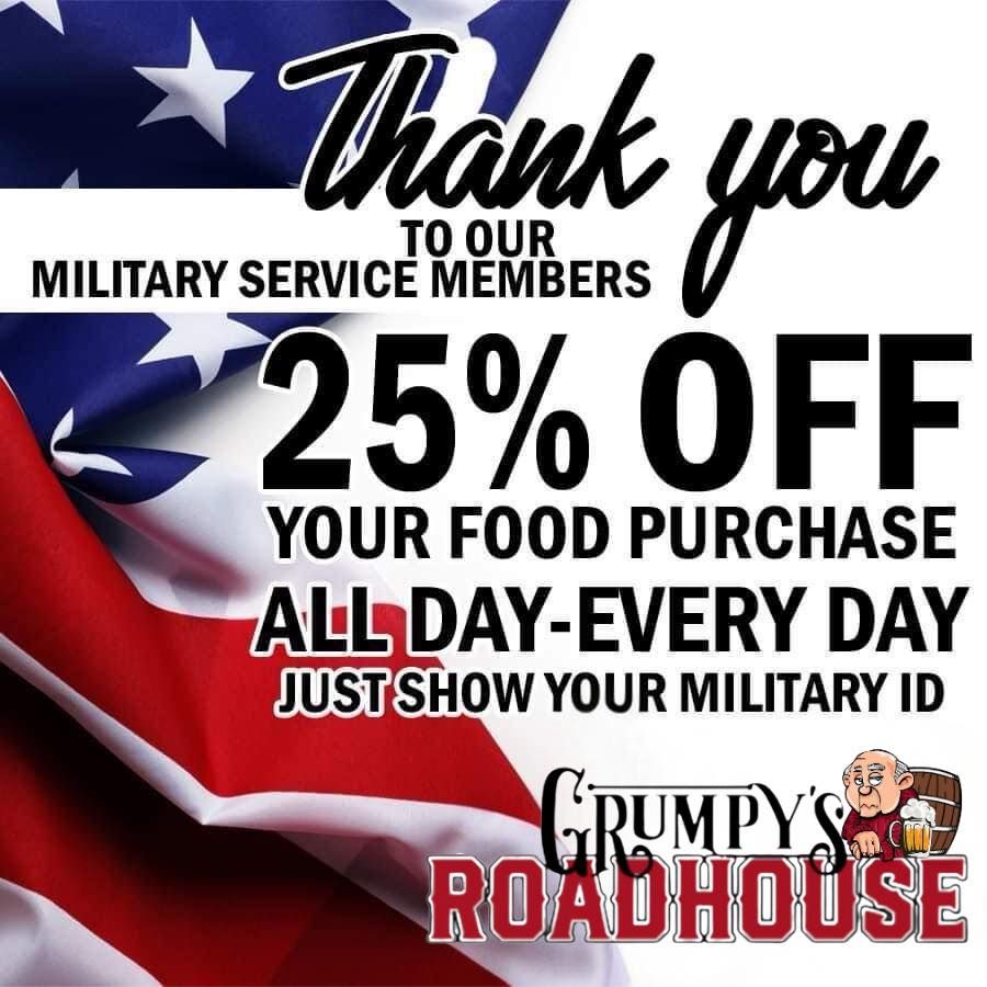 Grumpy 's roadhouse offers a 25 % off for military service members