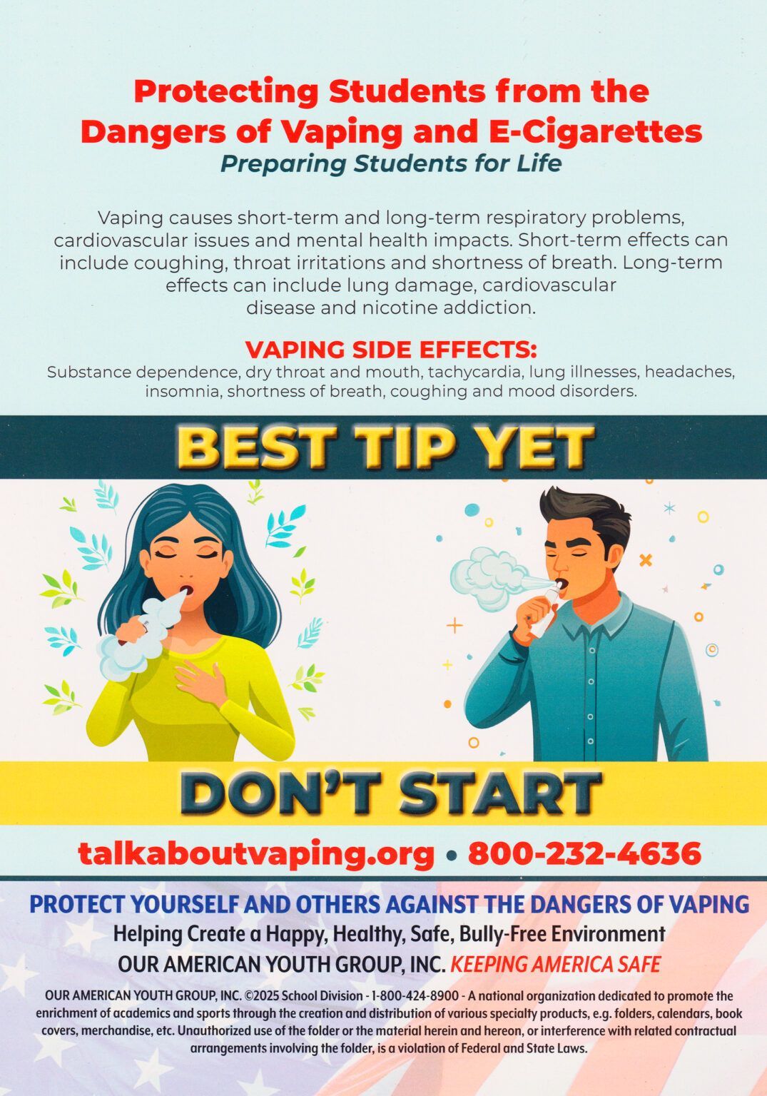 Poster: warns students about vaping dangers. Shows two people exhaling vapor, text: 