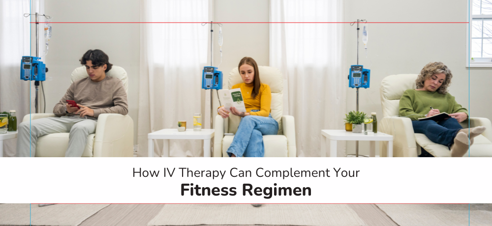 How IV Therapy Can Complement Your Fitness Regimen