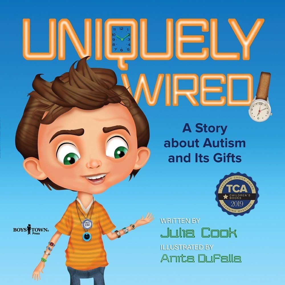 Book cover: A boy with green eyes and brown hair smiles. Title reads “Uniquely Wired: A Story about Autism and Its Gifts.”