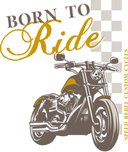 Born To Ride