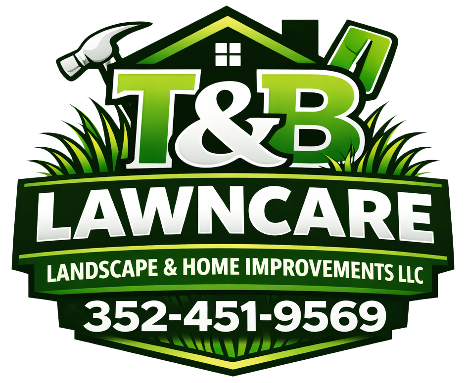 T&B Lawncare Landscape & Home Improvements LLC