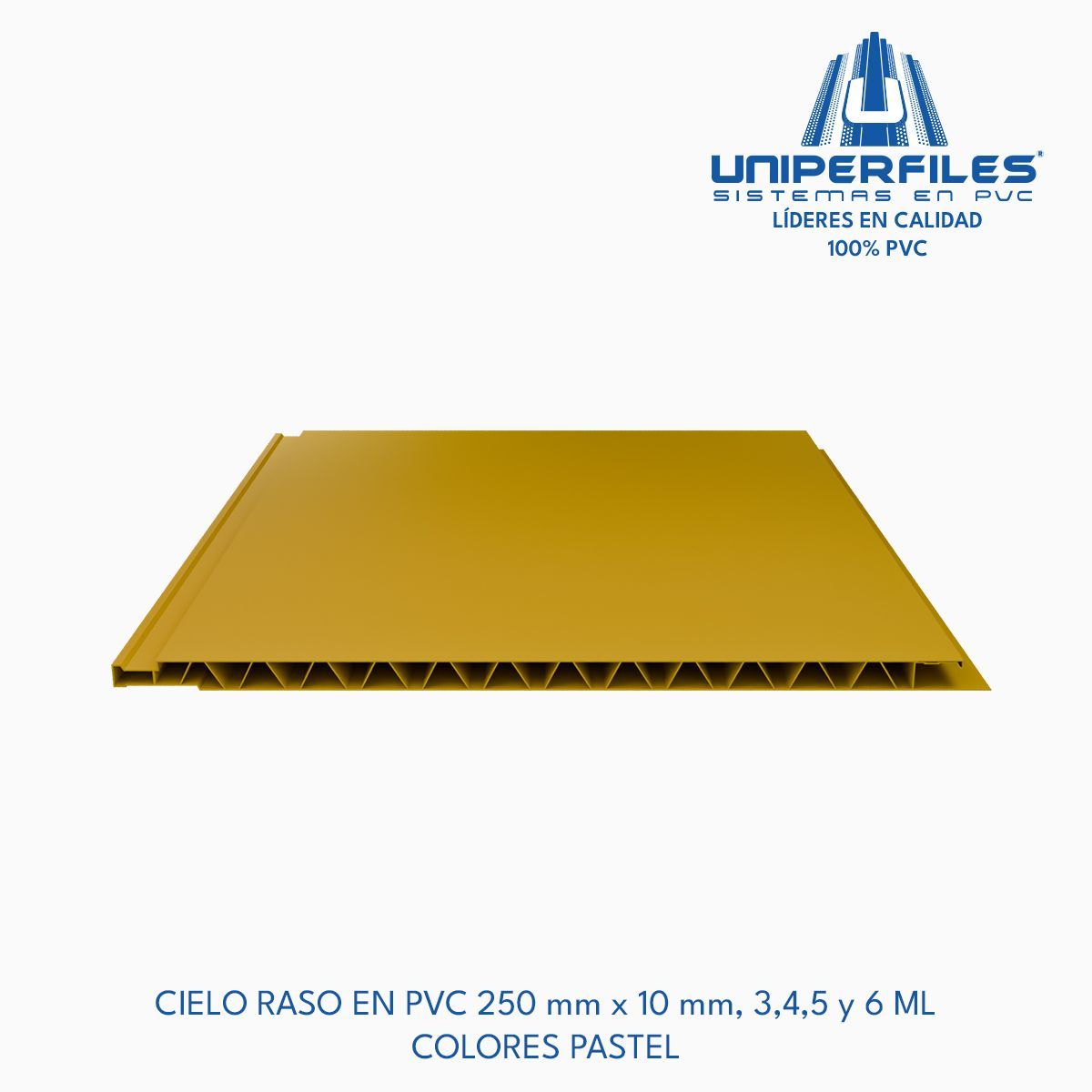 CIELO RASO EN PVC 250 mm x 10 mm, 3,4,5 y 6 ML
COLORES PASTEL