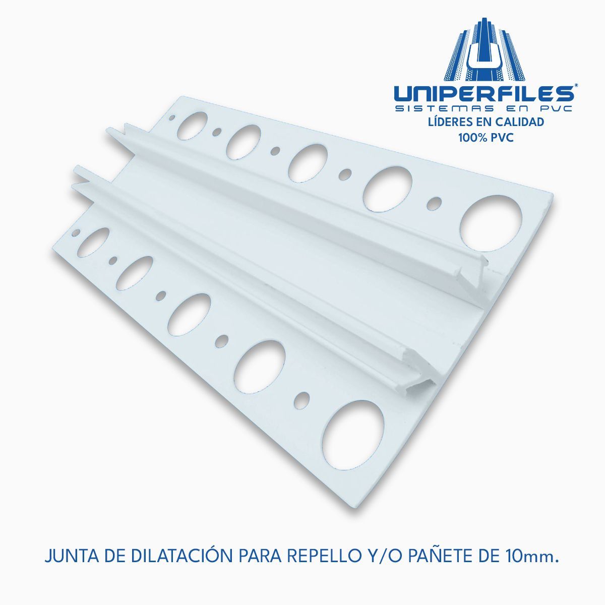 UNIPERFILES JUNTA DE DILATACIÓN PARA REPELLO Y/O PAÑETE DE 10mm.