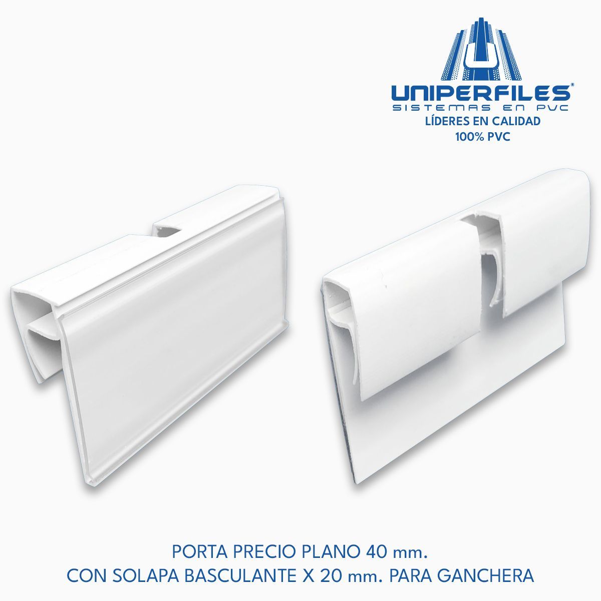 PORTA PRECIO PLANO 40 mm.
CON SOLAPA BASCULANTE X 20 mm. PARA GANCHERA