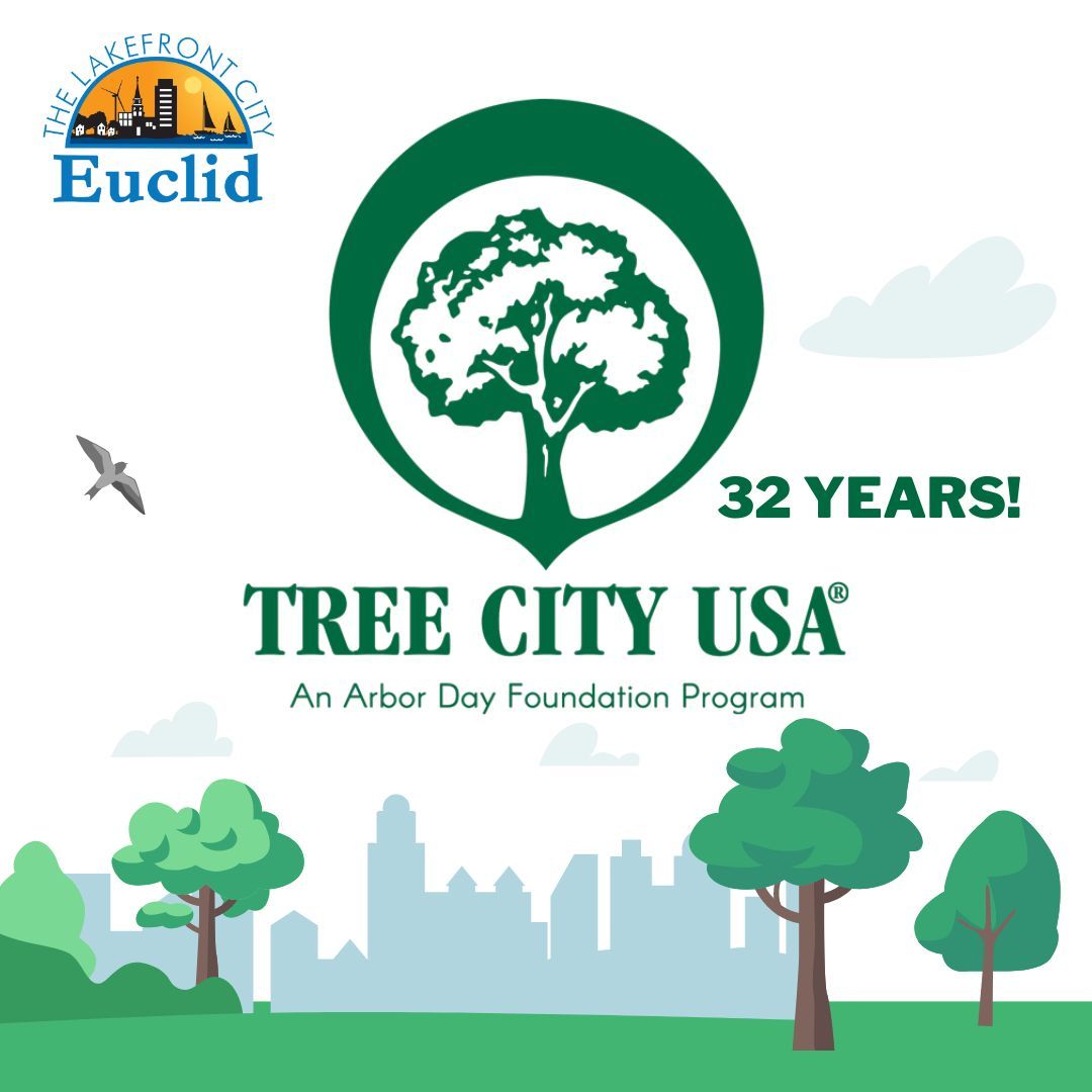 Euclid Named a "Tree City USA" City (32 Years in a Row!)