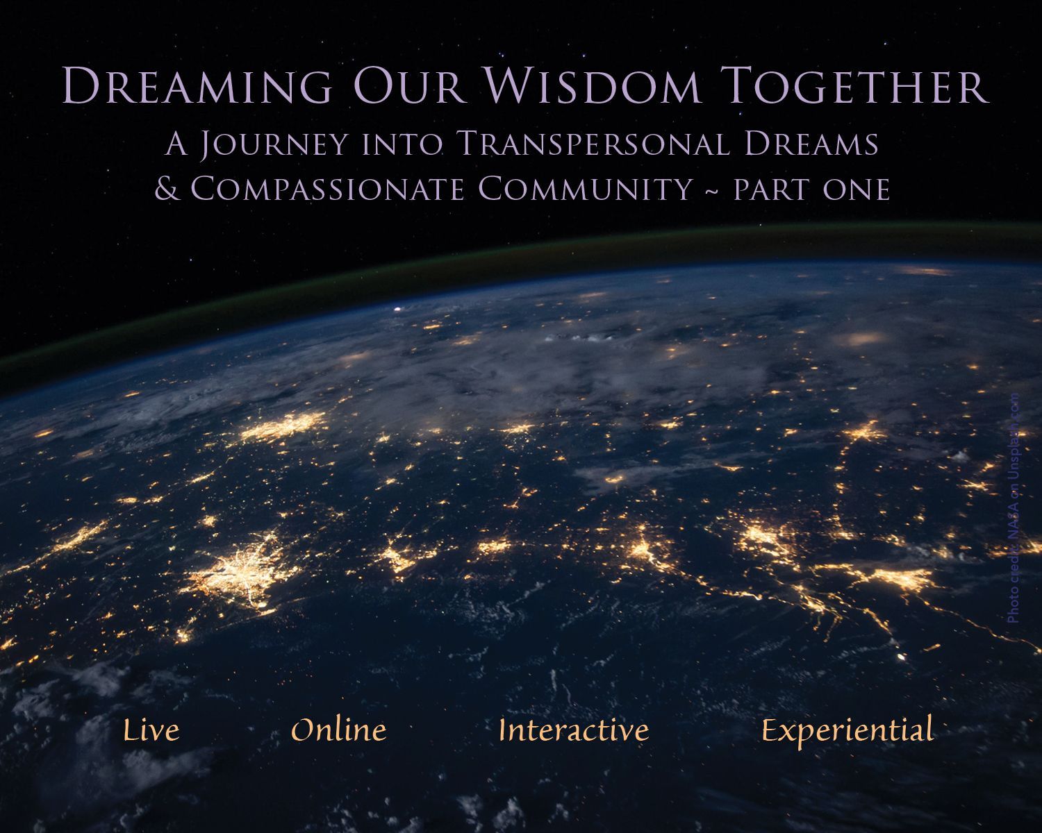 Dreaming Our Wisdom Together - A journey into transpersonal dreams & compassionate community