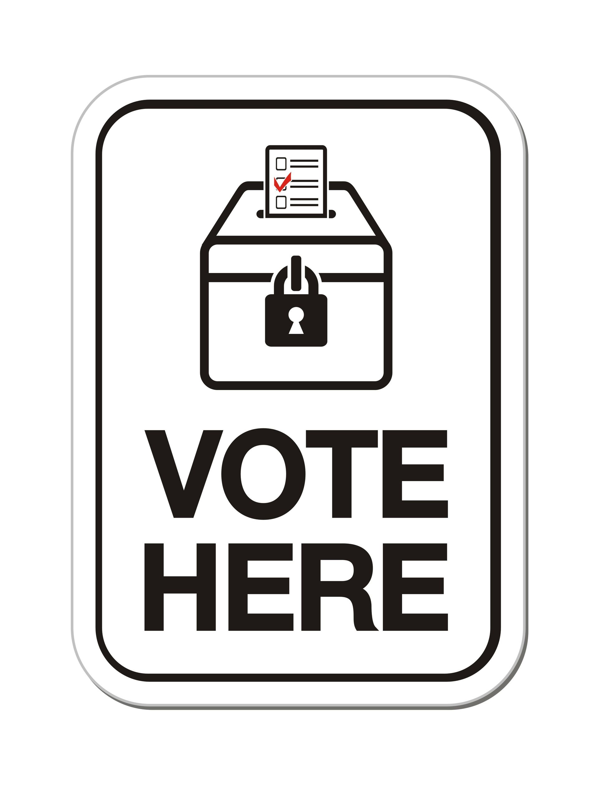 A sign that says `` vote here '' with a lock on a ballot box.