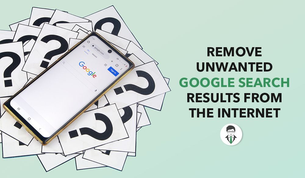 Remove Unwanted Google Search Results