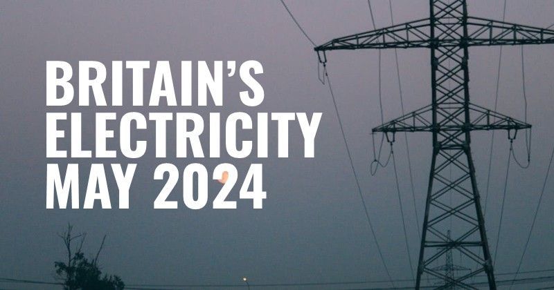 Britain's Electricity Generation - May 2024