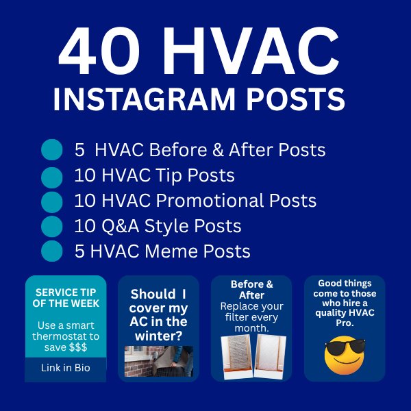 Graphic listing 40 HVAC Instagram post ideas. It includes examples for each type, such as a service tip, a Q&A prompt, a before & after, and a meme.