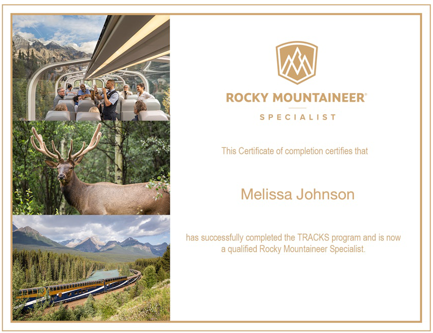 Certificate of completion for Melissa Johnson, Rocky Mountaineer Specialist. Includes train, elk, mountain scenery.