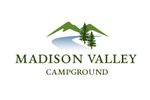 Madison Valley Campground logo featuring green mountains, a river, and trees.
