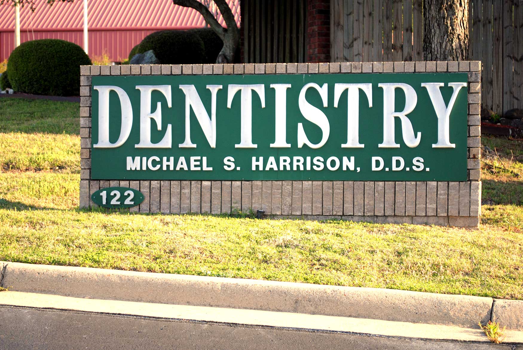A sign for dentistry michael s. harrison d.d.s.