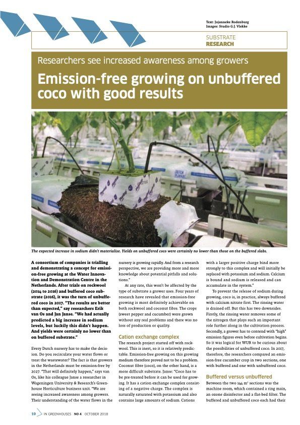 Emission-free growing on unbuffered coco with good results