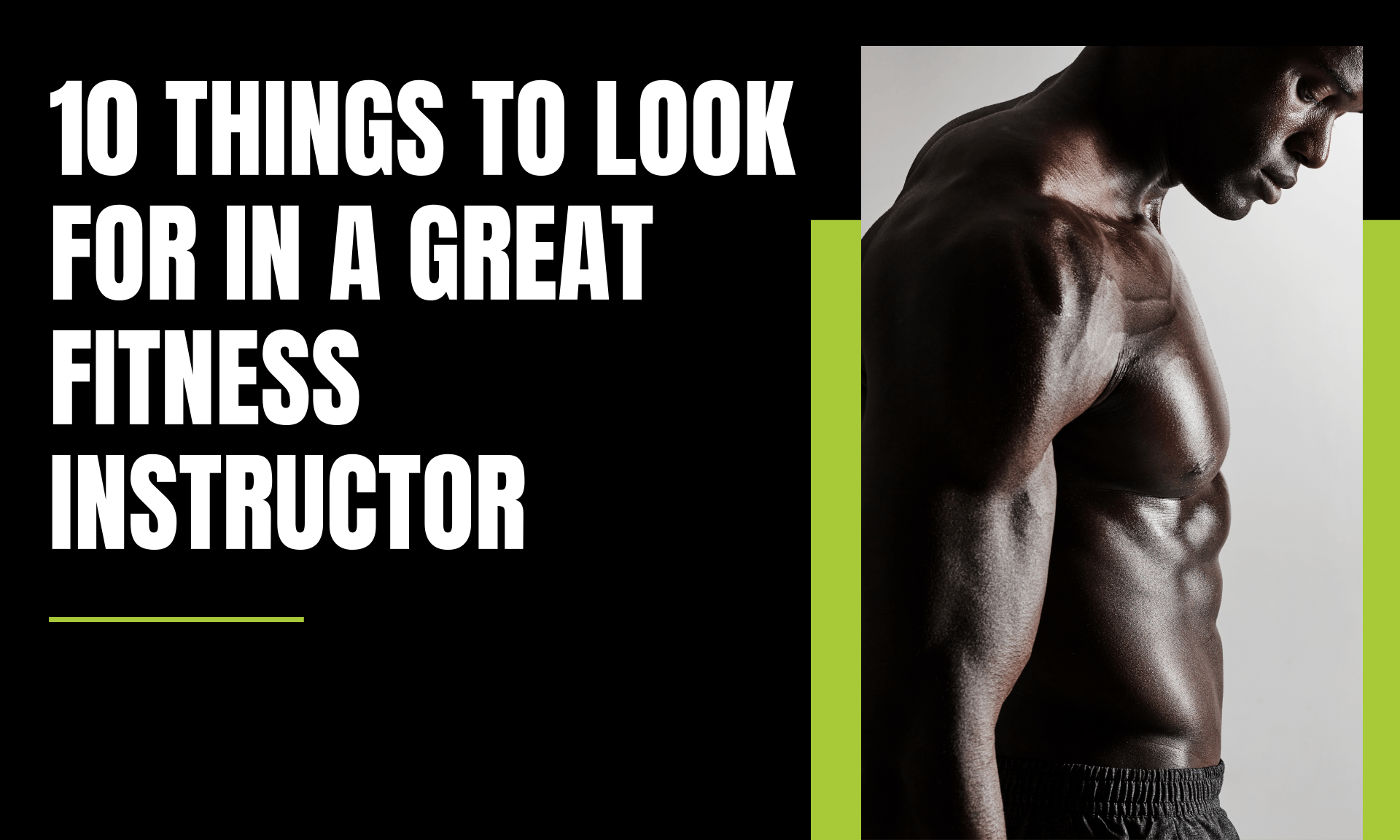 Things to look for in a great fitness instructor