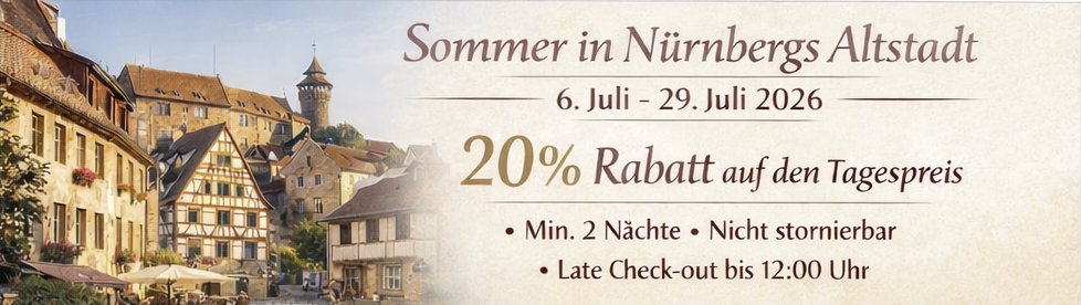 Werbebanner für ein Nürnberger Hotel, das einen Rabatt von 20 % auf Aufenthalte von mindestens 2 Nächten vom 6. bis 29. Juli 2026 anbietet.