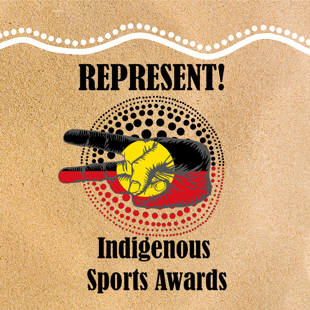 REPRESENT! Indigenous Sports Awards