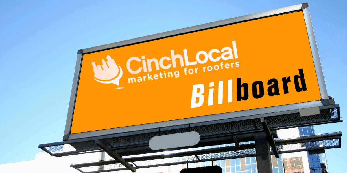 Billboard promotion for roofing contractors