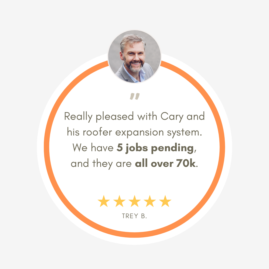 A man is smiling in a circle with a quote about cary and his roofer expansion system.