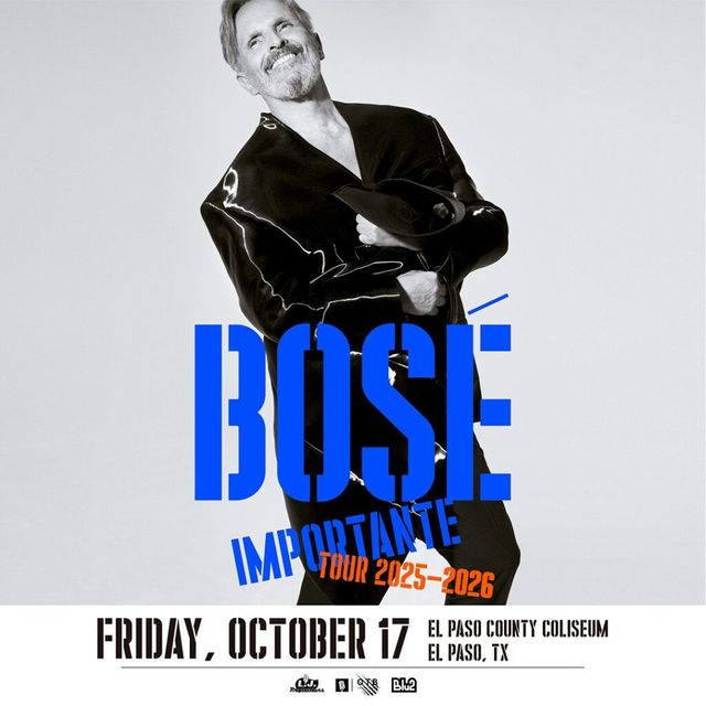 Poster for Bose tour 2025-2026 in El Paso, TX. Features a man in a black jacket. Blue text on a white background.