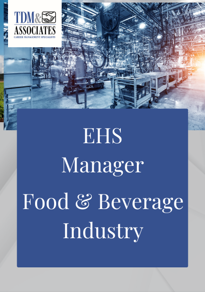 EHS Manager - Food & Beverage industry