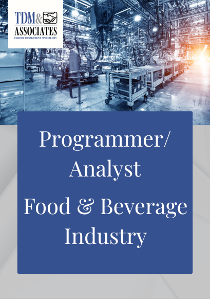 Programmer/Analyst - Food & Beverage Industry