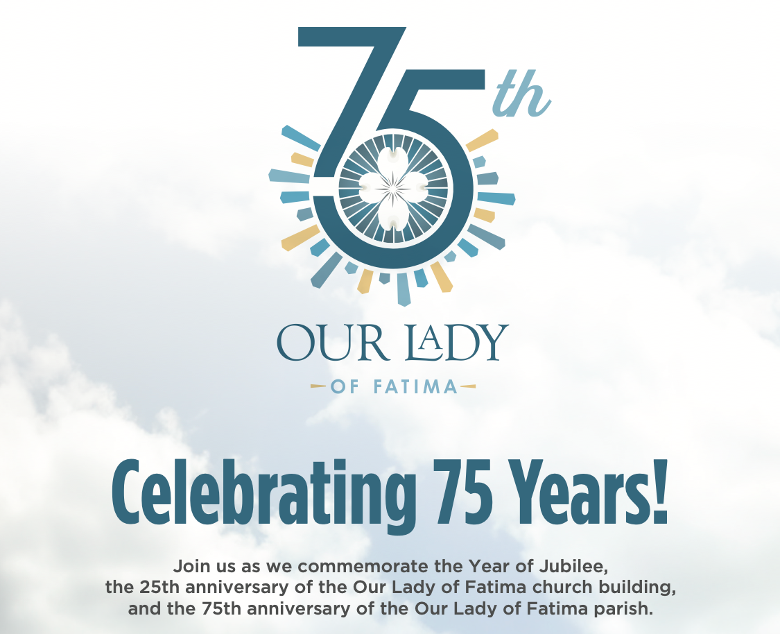 The 75th anniversary of our lady of fatima is being celebrated