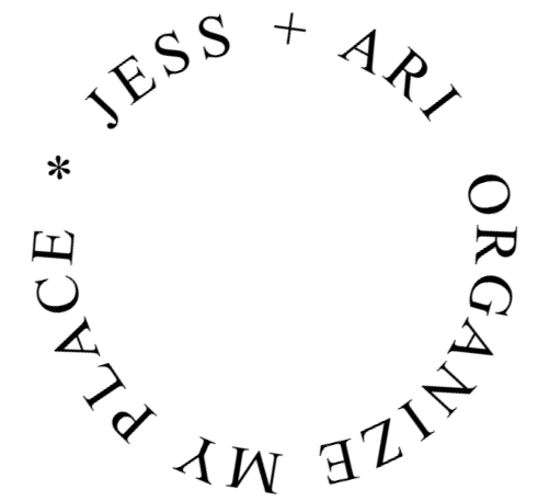 Jess & Ari of Organize My Place